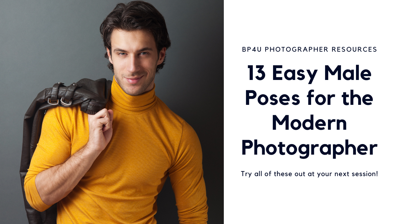 13 easy male poses for the modern photographer