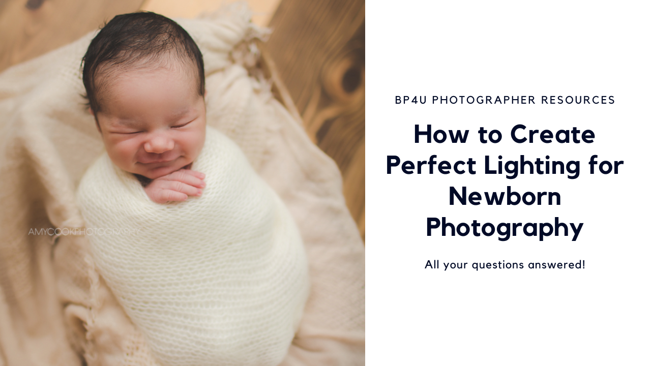 how to create perfect lighting for newborn photography